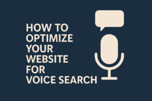 How to Optimize Your Website for Voice Search